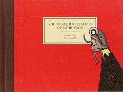 You're All Just Jealous of My Jetpack (Hardcover)