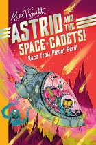 Astrid & the Space Cadets: Race from Planet Peril comics