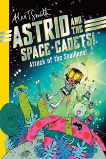 Astrid and the Space Cadets: Attack of the Snailiens! comics