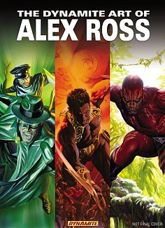 The Dynamite Art of Alex Ross (Hardcover)