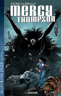 Hopcross Jilly: Mercy Thompson (Hardcover)