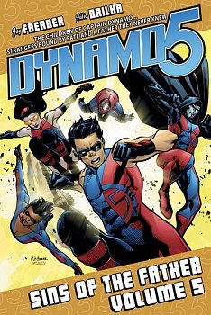 Dynamo 5 Vol. 5 Sins Of The Father - MangaShop.ro