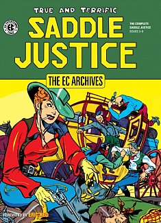 The EC Archives: Saddle Justice (Hardcover)