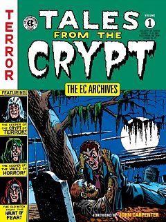 The EC Archives: Tales from the Crypt Vol. 1