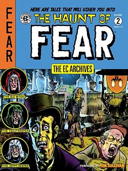 The EC Archives: The Haunt of Fear Volume 2 - MangaShop.ro