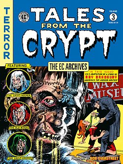 The EC Archives: Tales from the Crypt Volume 3 - MangaShop.ro