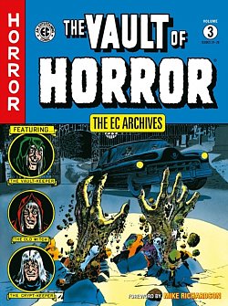 The EC Archives: Vault of Horror Volume 3 - MangaShop.ro
