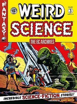 The EC Archives: Weird Science Volume 3 - MangaShop.ro