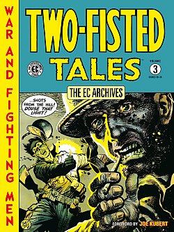 EC Archives: Two-Fisted Tales Volume 3 comics