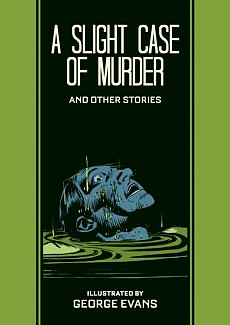 A Slight Case of Murder and Other Stories (Hardcover)