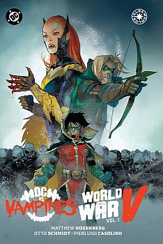 DC vs. Vampires: World War V Vol. 1 (Hardcover) - MangaShop.ro