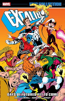 Excalibur Epic Collection: Days of Futures Yet to Come - MangaShop.ro
