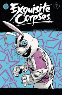 Exquisite Corpses Volume 2 comics