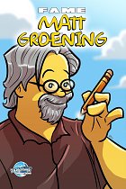 Fame: Matt Groening: Creator of the Simpsons comics