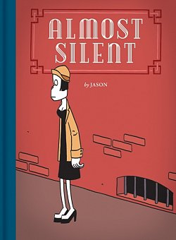 Almost Silent (Hardcover) - MangaShop.ro