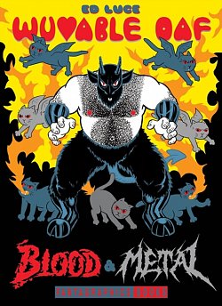 Wuvable Oaf: Blood & Metal (Hardcover) - MangaShop.ro