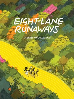 Eight Lane Runaways (Hardcover) - MangaShop.ro