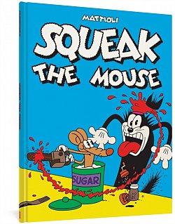 Squeak the Mouse (Hardcover) - MangaShop.ro