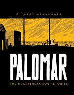 Palomar: The Heartbreak Soup Stories (Hardcover) comics