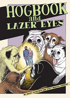 Hogbook and Lazer Eyes (Hardcover)