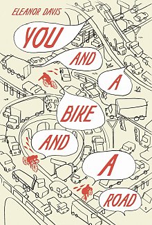 You and a Bike and a Road (Hardcover)