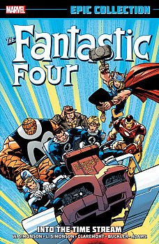 Fantastic Four Epic Collection: Into the Time Stream [New Printing] - MangaShop.ro
