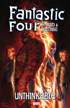 Fantastic Four by Waid & Wieringo: Unthinkable comics