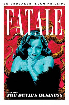 Fatale Vol.  2 The Devil's Business - MangaShop.ro
