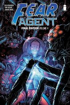 Fear Agent: Final Edition Vol. 4 comics