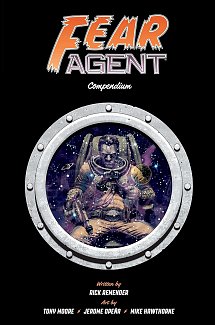 Fear Agent Compendium comics