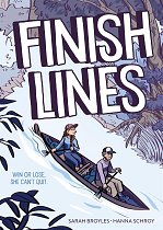 Finish Lines: A Graphic Novel (Hardcover) comics