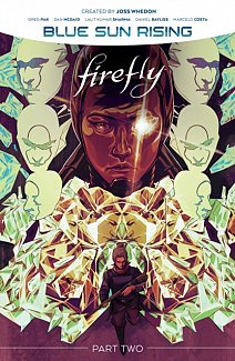 Firefly: Blue Sun Rising Vol. 2 (Hardcover)