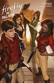 Firefly: The Fall Guys (Hardcover)