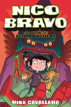 Nico Bravo and the Cellar Dwellers - MangaShop.ro