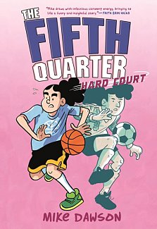 The Fifth Quarter: Hard Court (Hardcover)