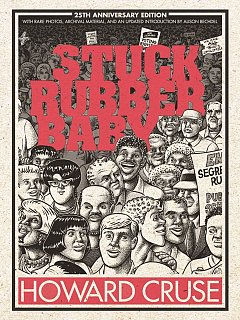 Stuck Rubber Baby 25th Anniversary Edition (Hardcover)