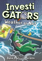 InvestiGators: Weather or Not (Hardcover) comics