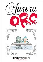 Aurora and the Orc: A Graphic Novel comics