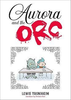 Aurora and the Orc: A Graphic Novel (Hardcover) comics