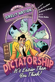 Dictatorship: It's Easier Than You Think! (Hardcover) - MangaShop.ro