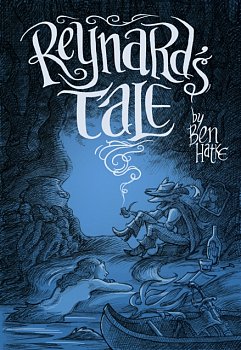 Reynard's Tale: A Story of Love and Mischief (Hardcover) - MangaShop.ro