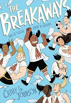 The Breakaways - MangaShop.ro