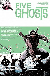 Five Ghosts Vol.  3 Monsters and Men