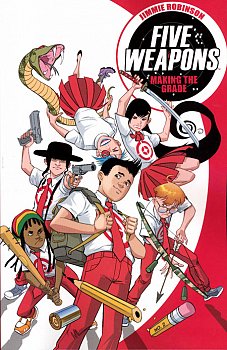 Five Weapons: Make the Grade - MangaShop.ro