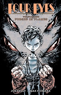 Four Eyes Vol.  1 Forged In Flames (Remastered)