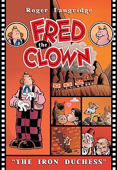 Fred the Clown: The Iron Duchess - MangaShop.ro