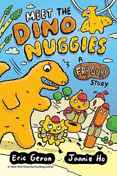 Meet the Dino Nuggies: A Fry Guys Graphic Novel Volume 3 (Hardcover) comics
