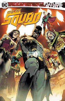Future State: Suicide Squad - MangaShop.ro
