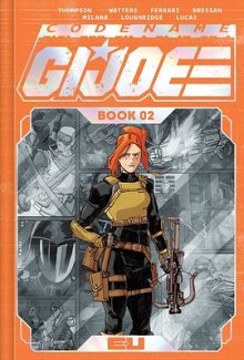Codename: G.I. Joe Deluxe Edition Book Two (Hardcover) comics