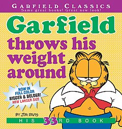 Garfield Classics Vol. 33 Garfield Throws His Weight Around